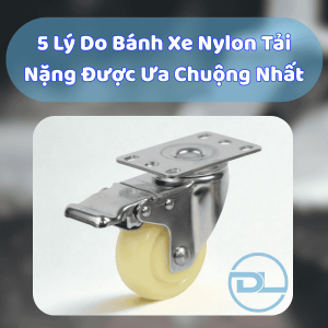 banh-xe-day-nylon-tai-nang-duoc-ua-chuong
