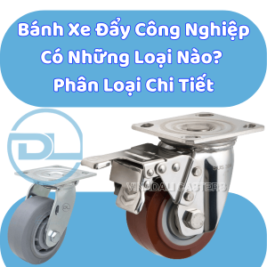 banh-xe-day-cong-nghiep-co-nhung-loai-nao-phan-loai-chi-tiet
