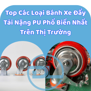 top-banh-xe-day-tai-nang-pu